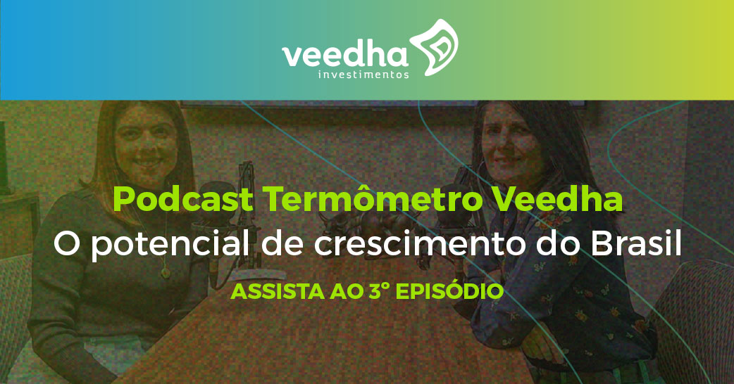 O terceiro episódio do nosso podcast Termômetro Veedha já está no ar!